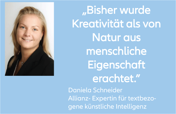 Daniela Schneider: "Bisher wurde Kreativität als von Natur aus menschliche Eigenschaft erachtet“