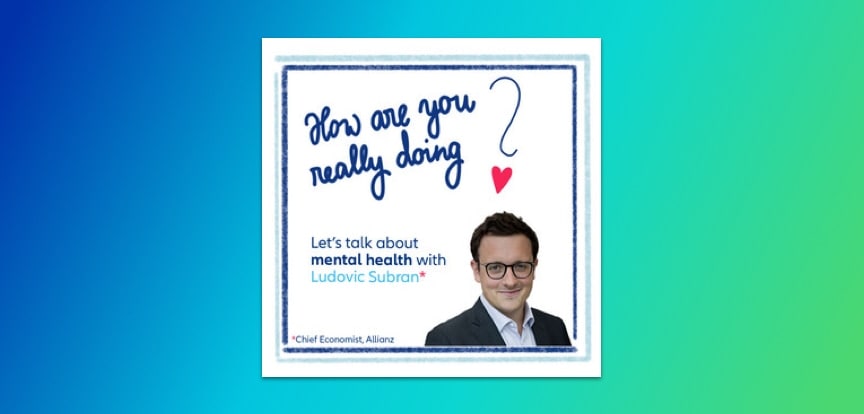 Ludovic Subran talks mental health on his podcast