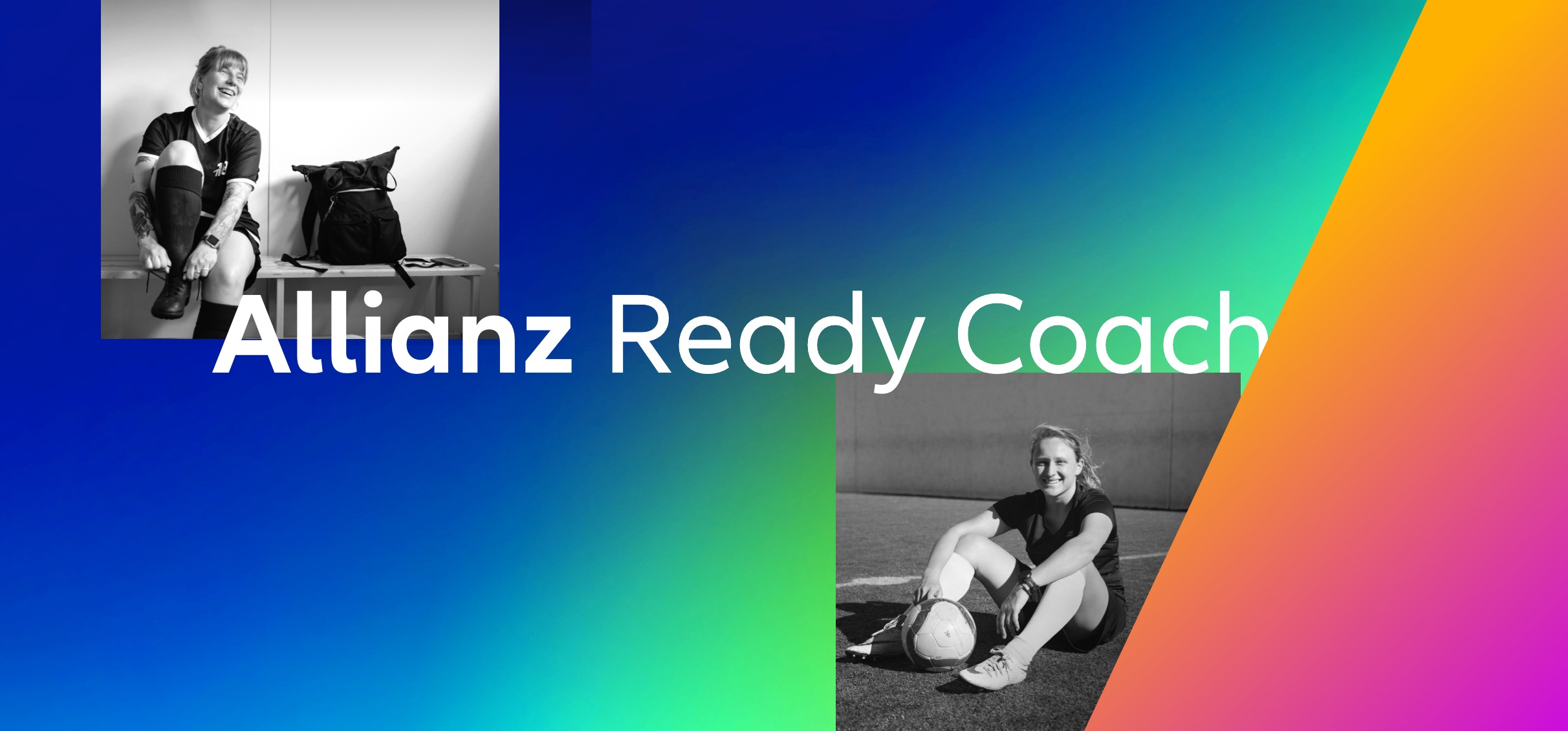 Allianz Ready Coach Headline with a collage of two footballer women