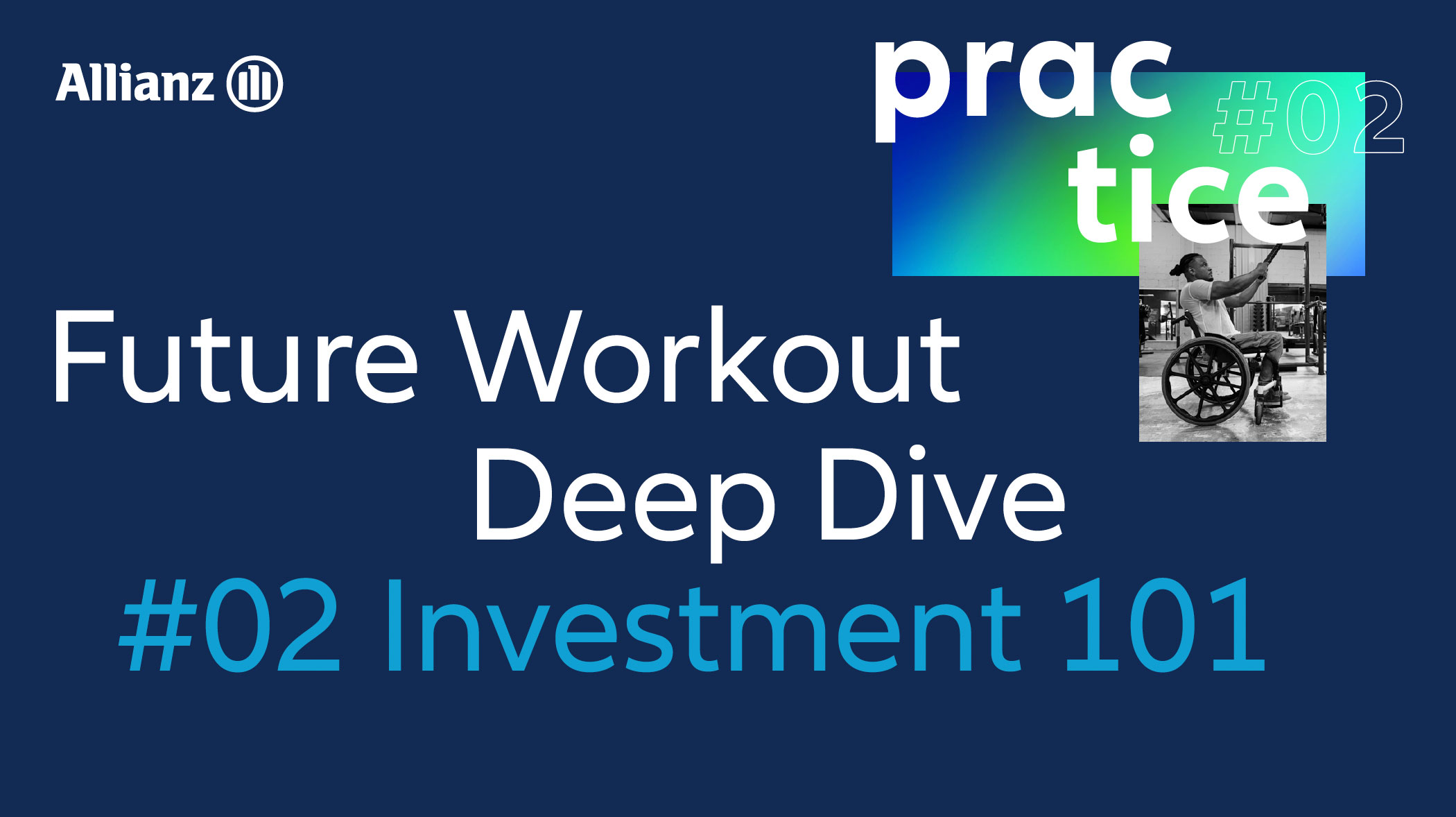 PDF title cover saying Future Workout Deep Dive #02 Investment 101