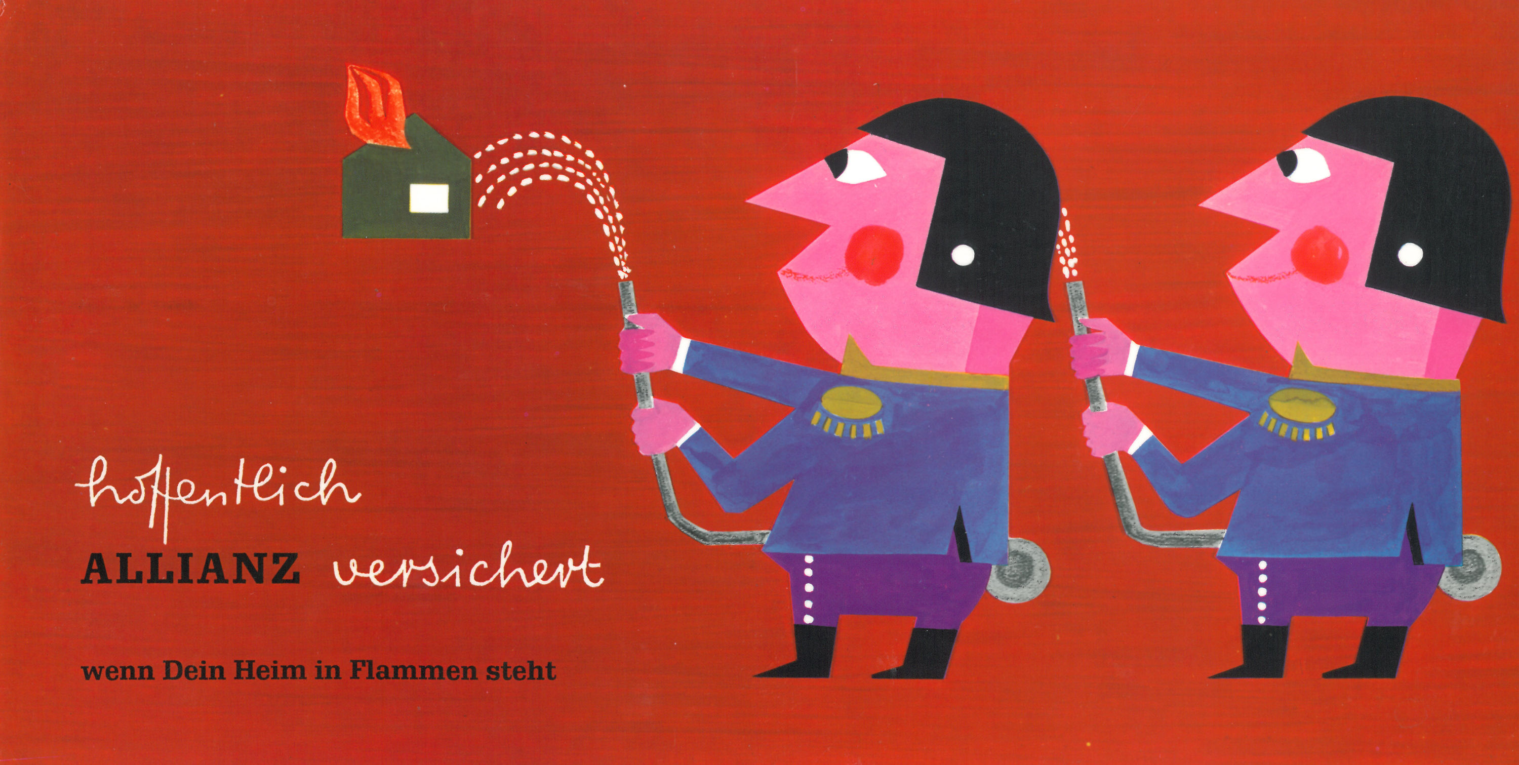 Old advertising poster showing two painted firefighters extinguishing a house. German Slogan saying: Hopefully Allianz insured