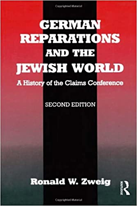 Study on Germany’s compensation payments to Jewish victims by Australian-Israeli historian Ronald W. Zweig (1987)